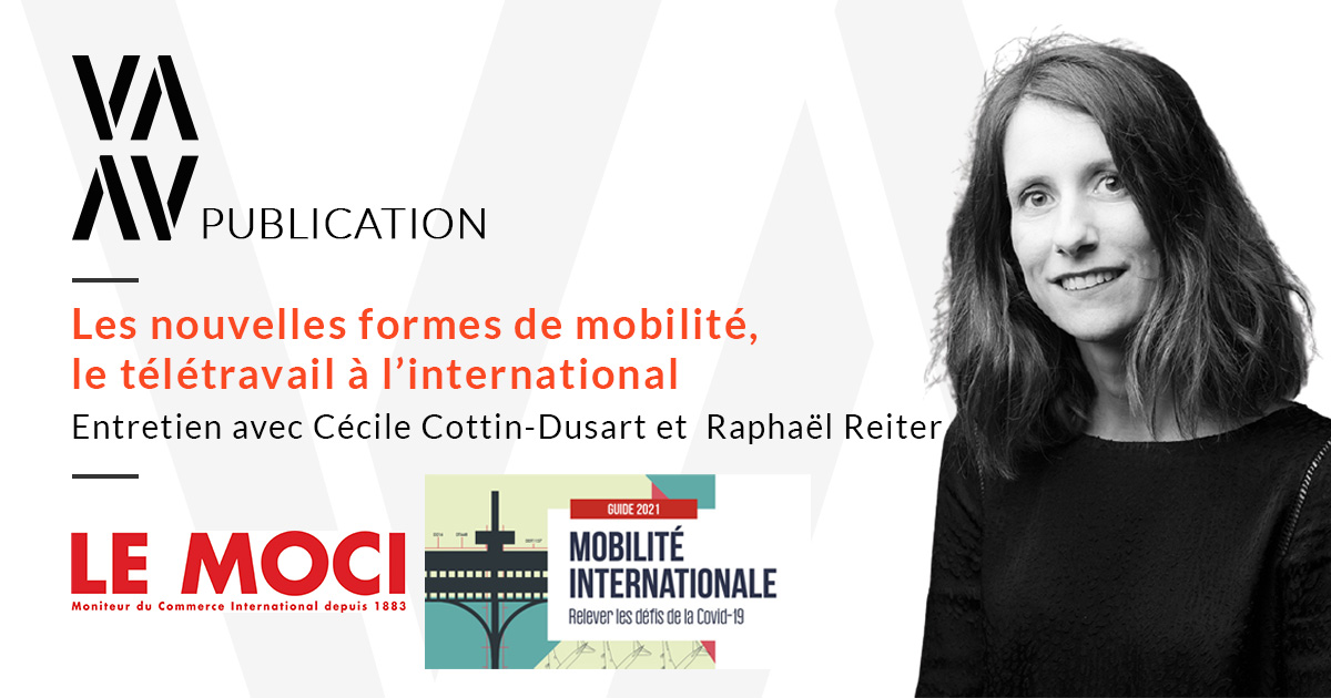 Les nouvelles formes de mobilité, le télétravail à l’international