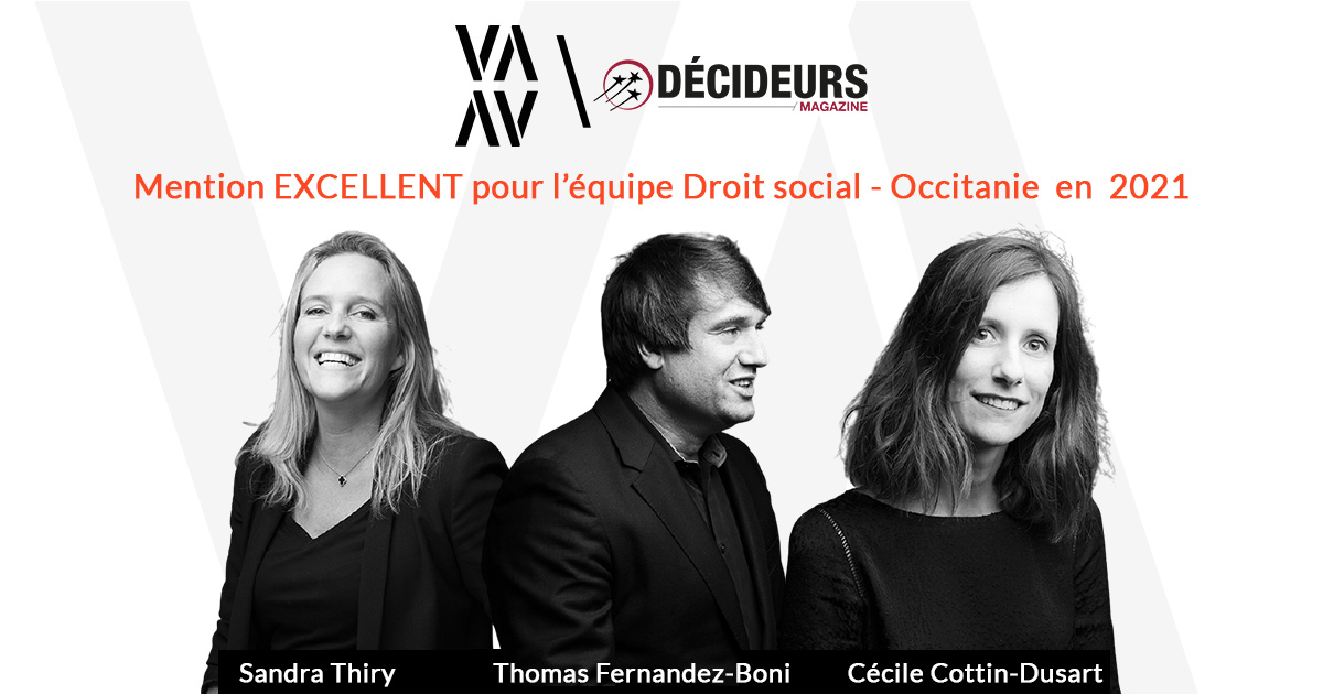 Classement DECIDEURS 2021 des cabinets d’avocats en Droit social - France (Aquitaine-Limousin-Poitou-Charentes - Occitanie)