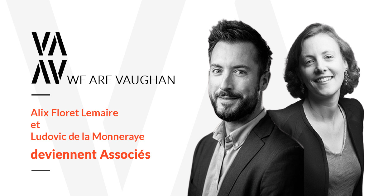 Vaughan Avocats annonce la nomination de deux nouveaux associés en droit social et en droit du numérique 