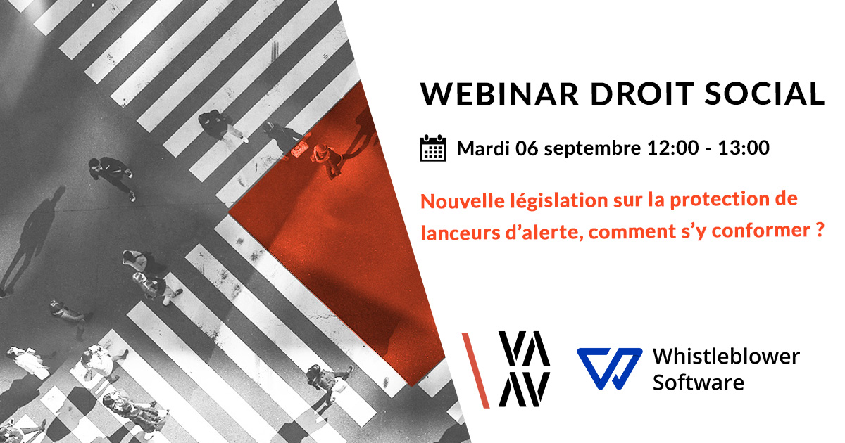 [WEBINAIRE] Nouvelle législation sur la protection des lanceurs d’alerte, comment s’y conformer ?  
